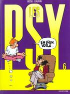 Couverture du livre « Les Psy Tome 6 : eh bien, voilà... » de Bedu et Raoul Cauvin aux éditions Dupuis