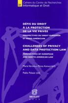 Couverture du livre « Défis du droit à la protection de la vie privée ; perspectives du droit européen et nord-américain » de Pablo Palazzi aux éditions Bruylant