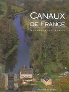 Couverture du livre « Canaux De France » de Leroux-J.B+Simon-M.P aux éditions Chene