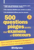 Couverture du livre « 500 questions pieges posees aux examens et concours » de Marie Berchoud aux éditions Studyrama