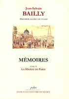 Couverture du livre « Mémoires t.2 (15 juillet - 2 octobre 1789) » de Jean-Sylvain Bailly aux éditions Paleo