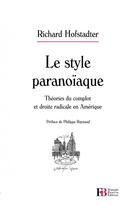 Couverture du livre « Le style paranoïaque » de Richard Hofstadter aux éditions Les Peregrines