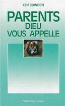 Couverture du livre « Parents, Dieu vous appelle » de  aux éditions Tequi