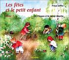 Couverture du livre « Fetes Et Le Petit Enfant Tome 2 » de  aux éditions Triades
