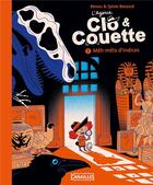 Couverture du livre « Clo et Couette Tome 1 : méli-mélo d'indices » de Sylvie Bessard et Benou aux éditions Paquet