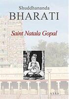 Couverture du livre « Saint Natala Gopal » de Bharati Shuddhananda aux éditions Assa