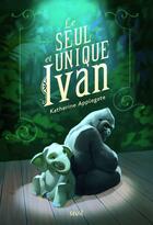 Couverture du livre « Le seul et unique Ivan » de Katherine Applegate aux éditions Seuil Jeunesse