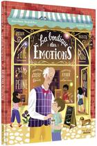 Couverture du livre « La boutique des émotions » de Anne-Marie Desplat-Duc et Antonin Faure aux éditions Auzou