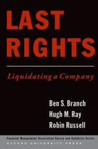 Couverture du livre « Last Rights: Liquidating a Company » de Russell Robin aux éditions Oxford University Press Usa