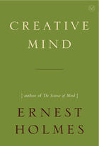 Couverture du livre « Creative Mind » de Holmes Ernest aux éditions Penguin Group Us