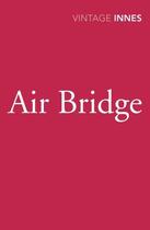 Couverture du livre « Air Bridge » de Innes Hammond aux éditions Random House Digital