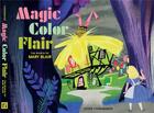 Couverture du livre « Magic color flair: the world of mary blair » de John Canemaker aux éditions Interart