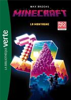 Couverture du livre « Minecraft Tome 1 : La montagne » de Max Brooks aux éditions Hachette Jeunesse