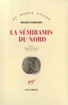 Couverture du livre « La Semiramis Du Nord » de Simachko Mauric aux éditions Gallimard