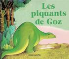 Couverture du livre « Les piquants de goz » de Martine Bourre aux éditions Pere Castor