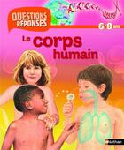 Couverture du livre « Le corps humain » de Brigit Avison aux éditions Nathan