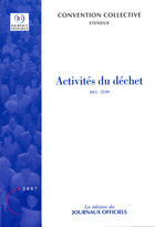 Couverture du livre « Activités du déchet (8e édition - décembre 2006) » de  aux éditions Direction Des Journaux Officiels
