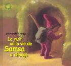 Couverture du livre « Nuit ou la vie de samsa a change (la) » de Nadja/Solotareff aux éditions Ecole Des Loisirs