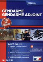 Couverture du livre « Gendarme / gendarme adjoint ; tests d'admission (édition 2010) » de Olivier Berthou aux éditions Foucher