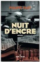 Couverture du livre « Nuit d'encre » de Philippe Huet aux éditions Albin Michel