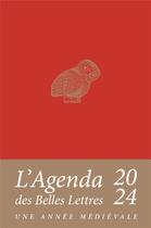 Couverture du livre « Agenda 2024 - une annee medievale » de Lefevre/Savoye aux éditions Belles Lettres