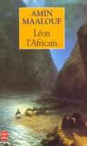 Couverture du livre « Léon l'africain » de Amin Maalouf aux éditions Le Livre De Poche