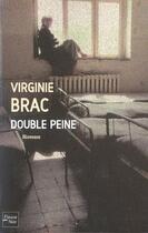 Couverture du livre « Double peine » de Virginie Brac aux éditions Fleuve Editions