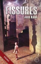 Couverture du livre « Fissures » de Jess Kaan aux éditions Lokomodo