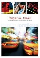 Couverture du livre « Travailler en anglais » de Amita Mukerjee aux éditions Marabout