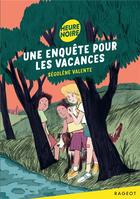 Couverture du livre « Une enquête pour les vacances » de Segolene Valente et Clotka aux éditions Rageot