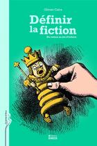 Couverture du livre « Définir la fiction ; du roman au jeu d'échecs » de Olivier Caira aux éditions Ehess