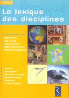 Couverture du livre « Le lexique des disciplines; cycle 3 » de Aubry/Bensimhon aux éditions Retz