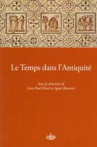 Couverture du livre « Temps dans l'antiquite » de Jean-Paul Morel aux éditions Cths Edition