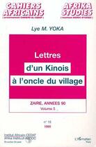 Couverture du livre « Lettres d'un Kinois à l'oncle du village » de Lye Mudaba Yoka aux éditions L'harmattan