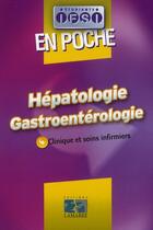 Couverture du livre « Hépatologie ; gastroentérologie » de Druot aux éditions Lamarre