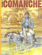 Couverture du livre « Comanche : Intégrale vol.1 : Tomes 1 à 5 » de Hermann et Greg aux éditions Lombard