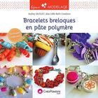 Couverture du livre « Bracelets breloques en pâte polymère » de Audrey Muguet aux éditions Creapassions.com