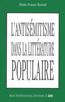 Couverture du livre « L'antisémitisme dans la littérature populaire » de Rouart Marie-France aux éditions 12-21