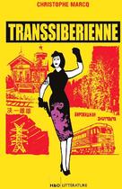 Couverture du livre « Transsiberienne » de Christophe Marcq aux éditions H&o