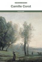 Couverture du livre « Camille Corot » de Camille Corot aux éditions Fage