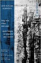 Couverture du livre « Lang nou souse nan sous ; notre langue se ressource aux sources » de J.D Desrivieres aux éditions Caracteres