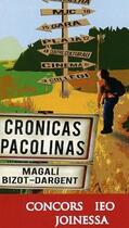 Couverture du livre « Cronicas pacolinas » de Magali Bizot-Dargent aux éditions Ieo Edicions