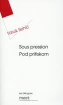 Couverture du livre « Sous pression » de Faruk Sehic aux éditions Verdier