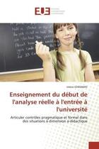 Couverture du livre « Enseignement du debut de l'analyse reelle a l'entree a l'universite » de Ghedamsi-I aux éditions Editions Universitaires Europeennes