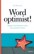 Couverture du livre « Word optimist » de Leo Bormans aux éditions Uitgeverij Lannoo