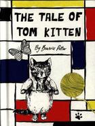 Couverture du livre « The tale of tom kitten (british fashion designer edition) » de Beatrix Potter aux éditions Warne Frederick