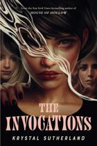 Couverture du livre « THE INVOCATIONS » de Krystal Sutherland aux éditions Hot Key Books