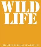 Couverture du livre « Jessi reaves & elizabeth murray wild life » de Reaves Jessi aux éditions Dap Artbook