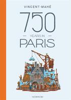 Couverture du livre « NOBROW ; 750 years in paris » de Vincent Mahe aux éditions Nobrow