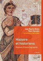 Couverture du livre « Histoire et historiens » de J.-M. Biziere et P Vayssiere aux éditions Hachette Education